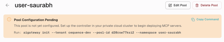 Pool Configuration Pending banner showing the aigateway init command with Copy Command button